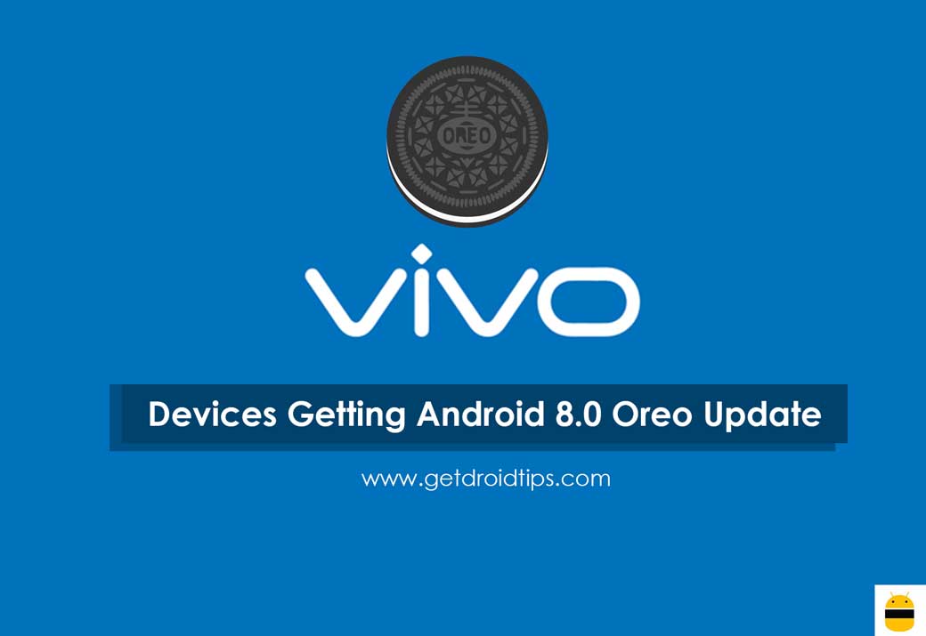 Vivo Devices Getting Android 8.0 Oreo Update