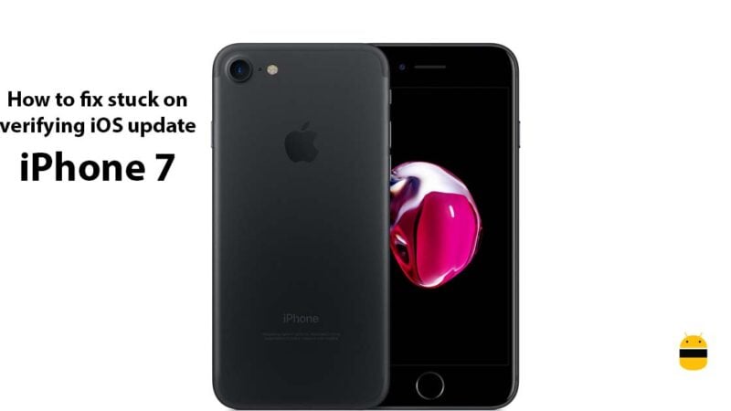How to fix stuck on verifying iOS update on iPhone 7