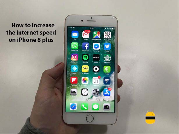 How to increase the internet speed on iPhone 8 plus