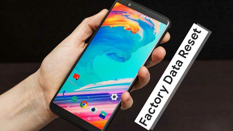 How to perform Factory Data reset on OnePlus 5T (Soft and Hard Reset)