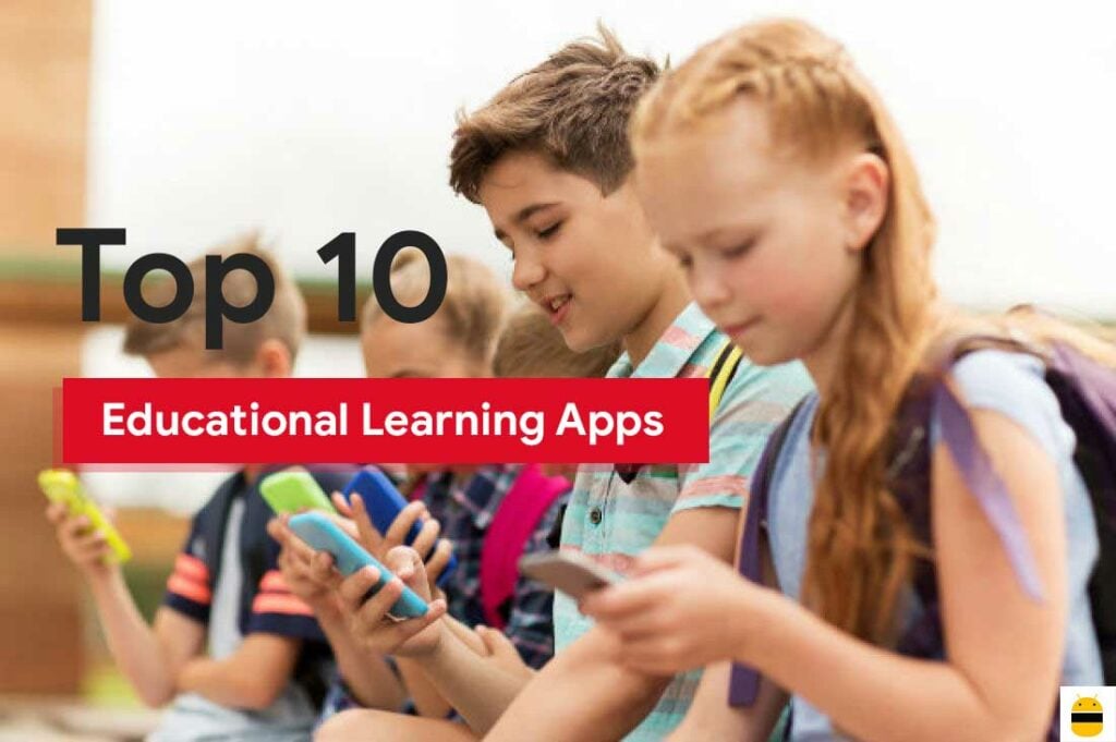 Top 10 Educational Learning Apps For Android