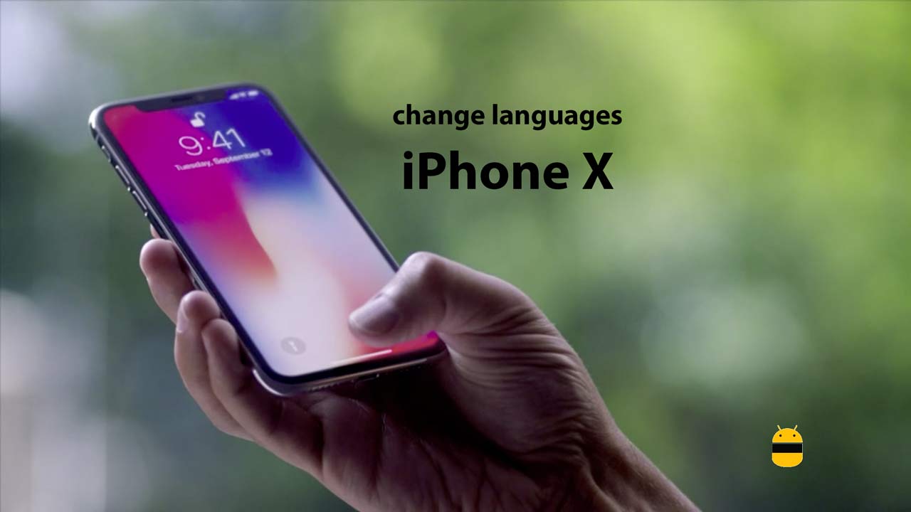 How to change languages on iPhone X