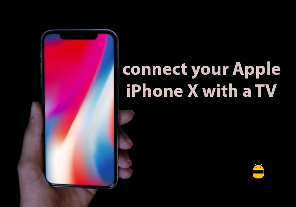 Как подключить Apple iPhone X к телевизору