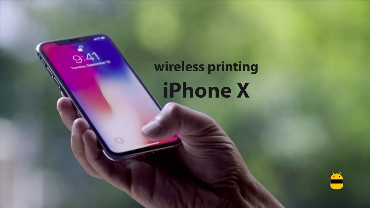 How to do wireless printing using iPhone X