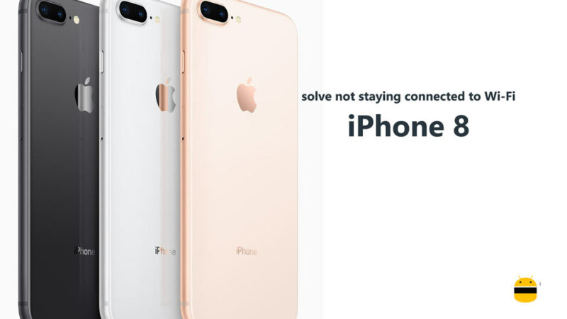 How to solve iPhone 8 not staying connected to Wi-Fi issue