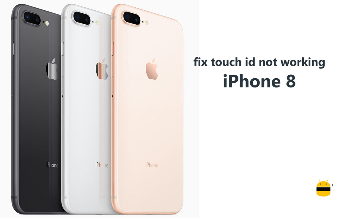 How to fix touch id not working on iPhone 8