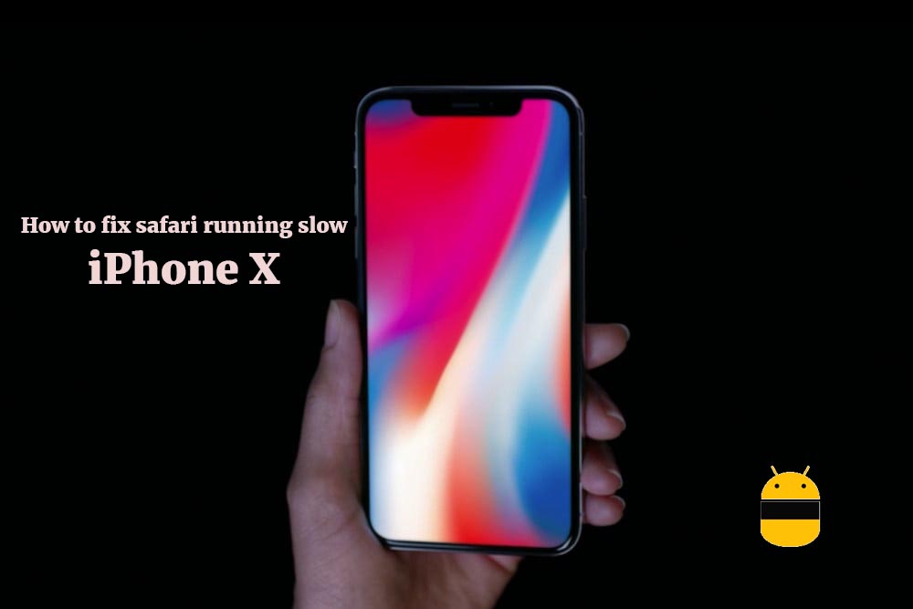 Как исправить проблему с медленным запуском сафари на iPhone X