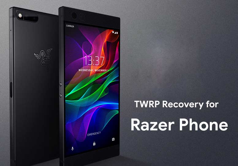 How to Install Official TWRP Recovery on Razer Phone and Root it