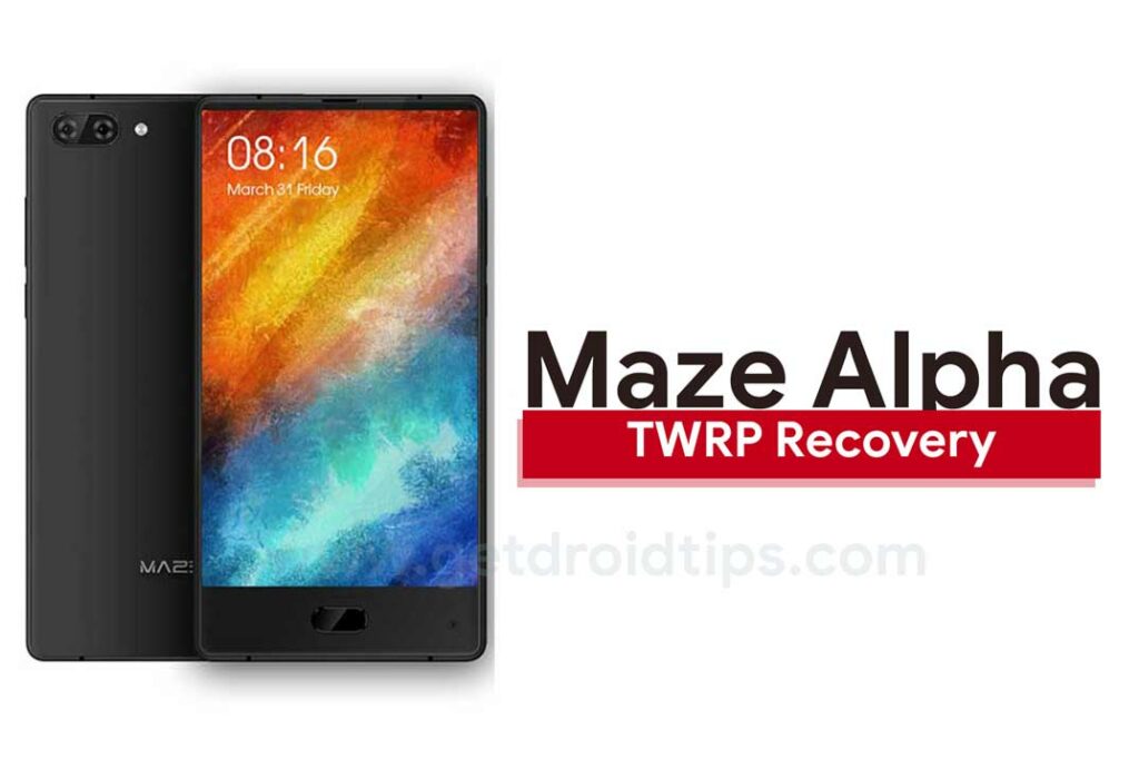 How To Root and Install TWRP Recovery On Maze Alpha