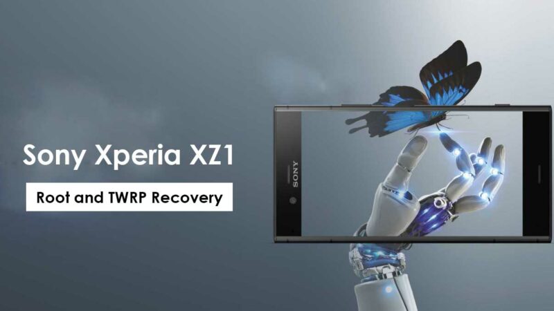 How To Root and Install TWRP Recovery On Sony Xperia XZ1