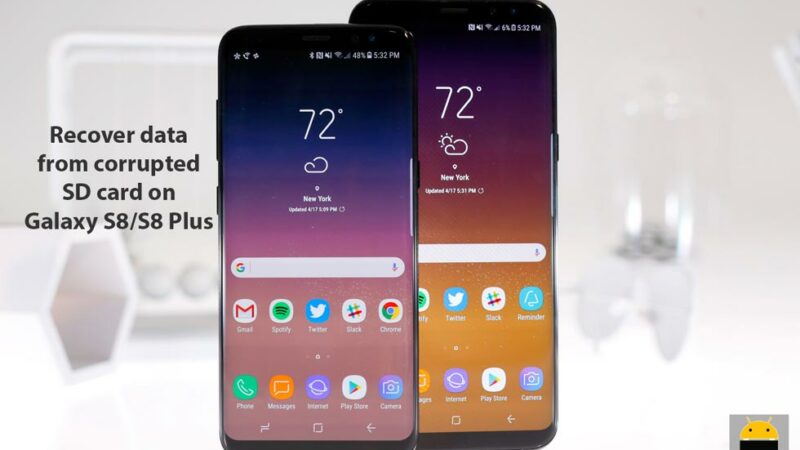 How to Recover data from corrupted SD card on Galaxy S8/S8 Plus