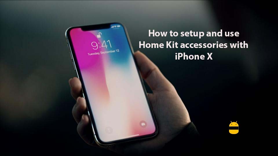 How to setup and use Home Kit accessories with iPhone X