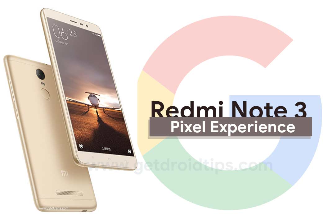 Download Pixel Experience ROM on Xiaomi Redmi Note 3 with Android 10 Q