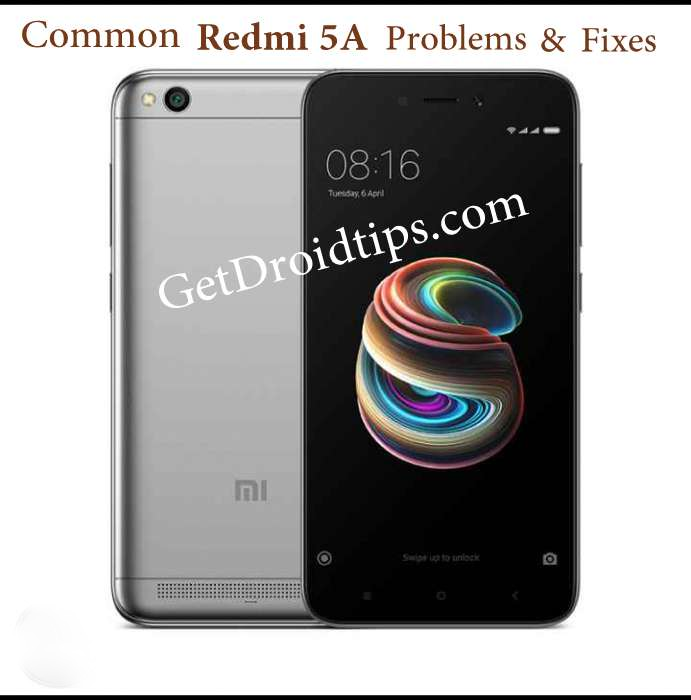 Common Redmi 5A Problems and Fixes