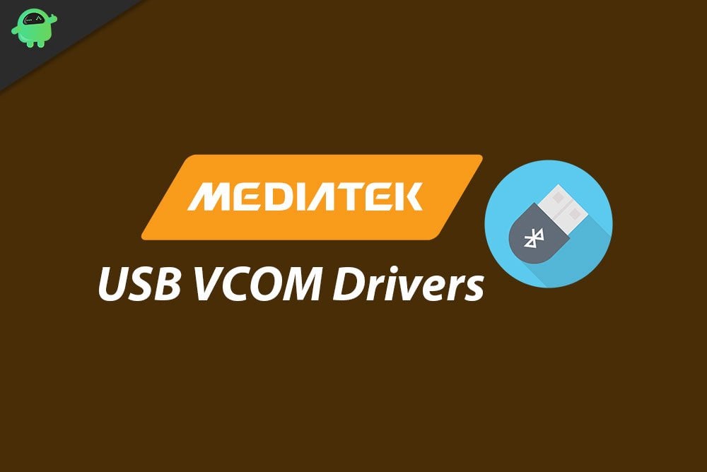 Mediatek USB VCOM Drivers