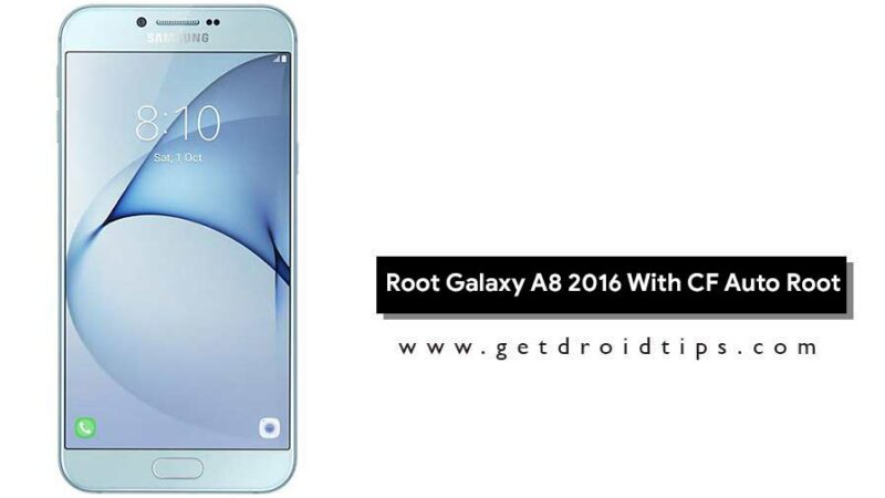 Root Samsung Galaxy A8 2016 With CF Auto Root