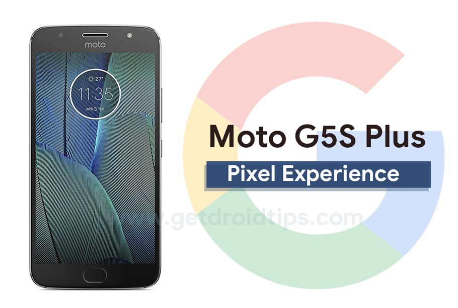 Download Pixel Experience ROM on Moto G5S Plus with Android 11