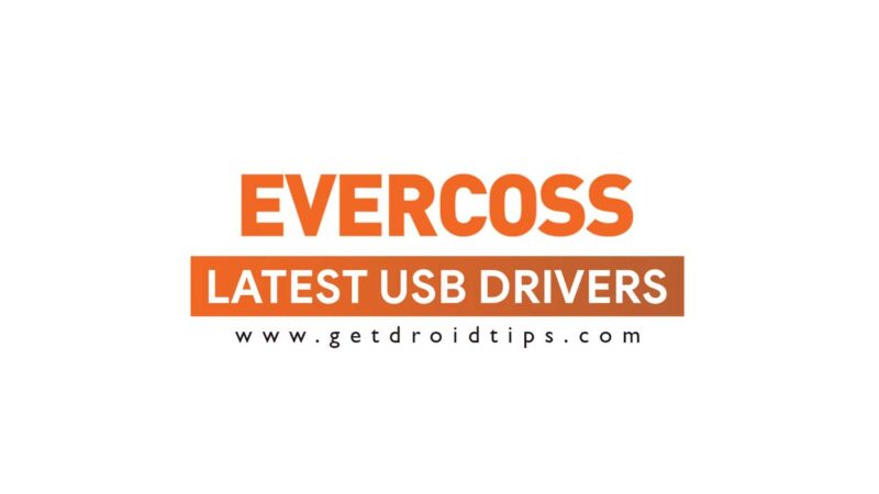 Download latest Evercross USB drivers and installation guide