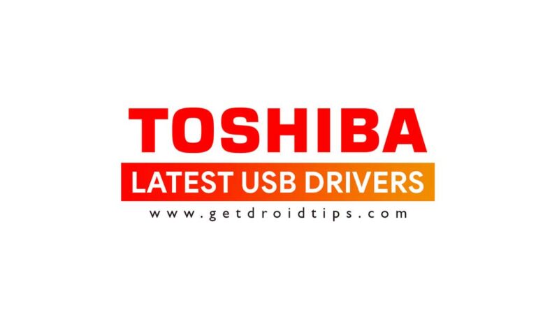 Download latest Toshiba USB drivers and installation guide