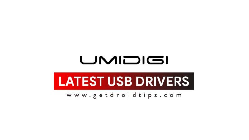 Download latest Umidigi USB drivers and installation guide