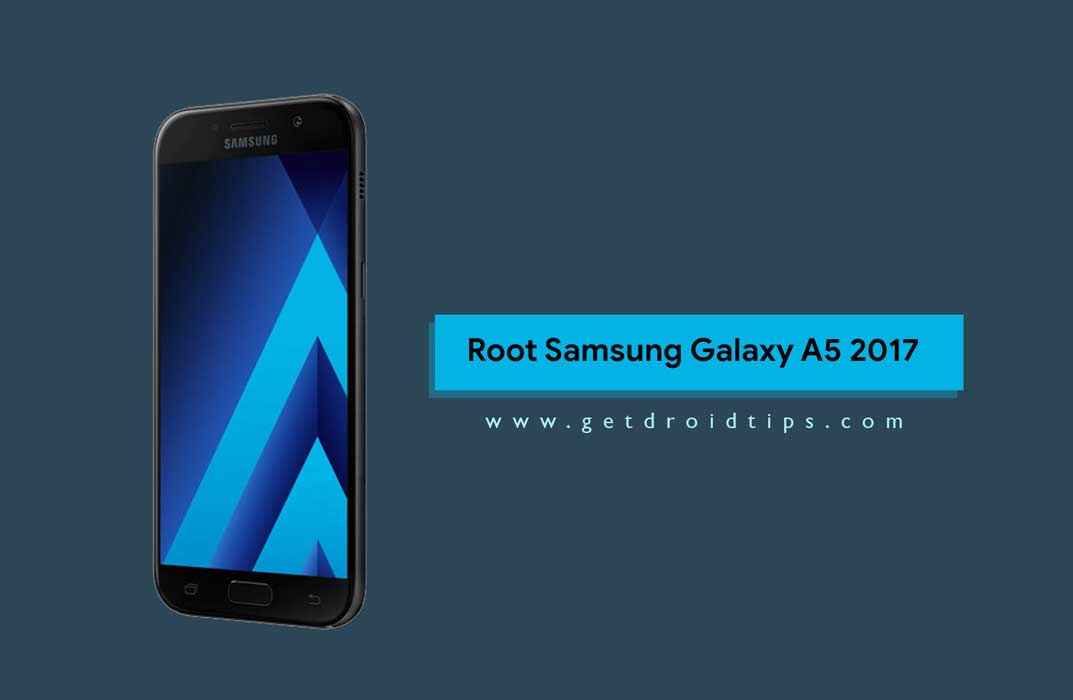 How to Root Samsung Galaxy A5 2017 With CF Auto Root running Nougat(SM-A520F)