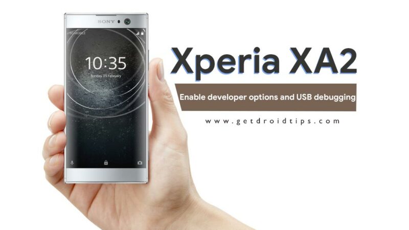 How to enable developer options and USB debugging on Xperia XA2