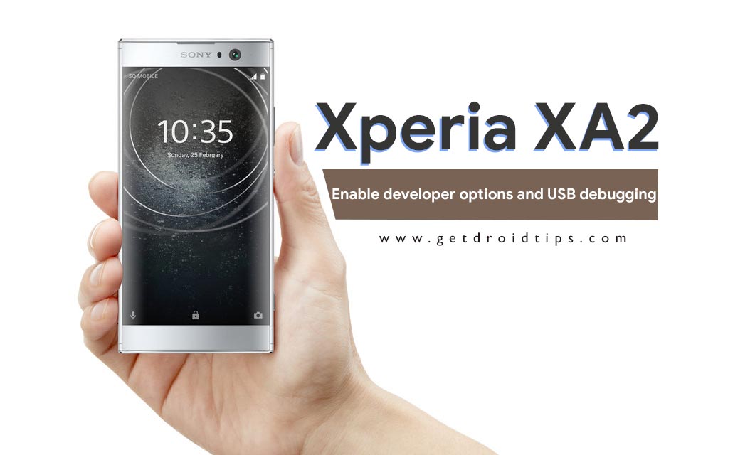 How to enable developer options and USB debugging on Xperia XA2