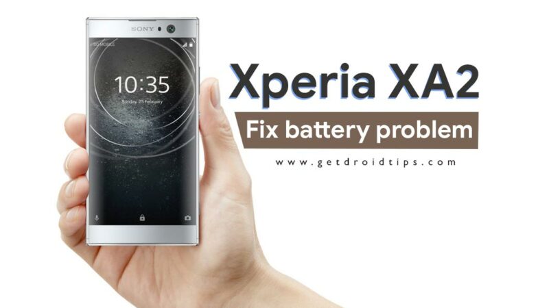 How to fix Sony Xperia XA2 battery problem