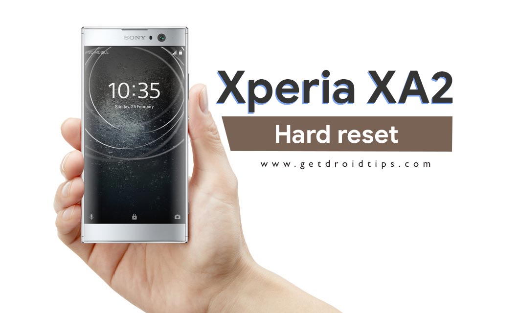 How to perform a Hard reset on Sony Xperia XA2 smartphone