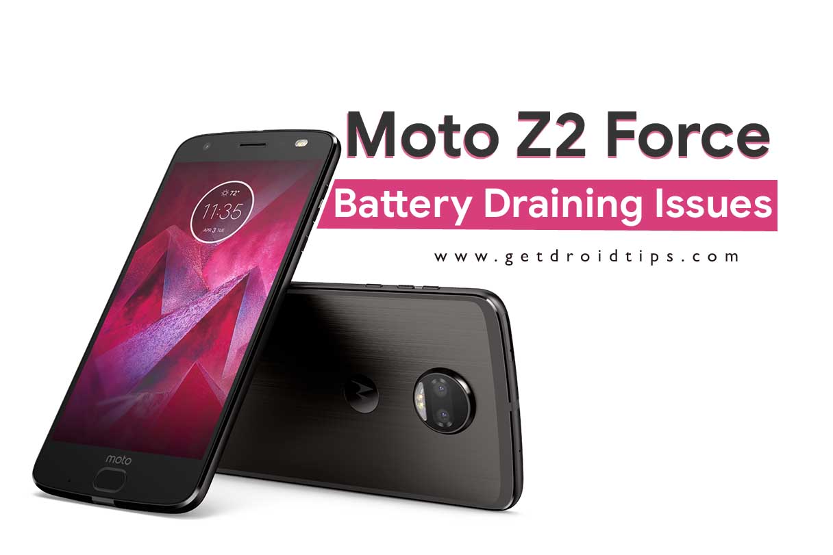 Troubleshooting Tips On How To Solve Moto Z2 Force Battery