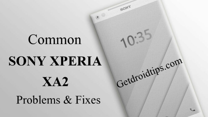 common Sony Xperia XA2 problems and fixes