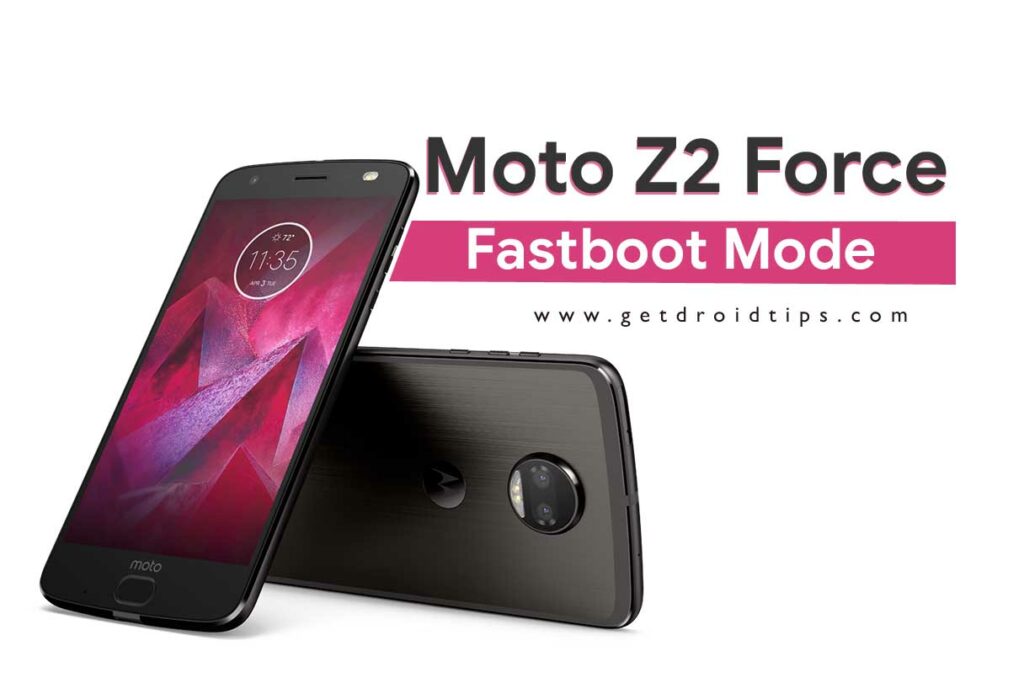 Fastboot On Moto Z2 Force
