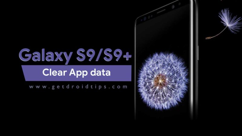 How to clear App data on Samsung Galaxy S9 and S9 Plus