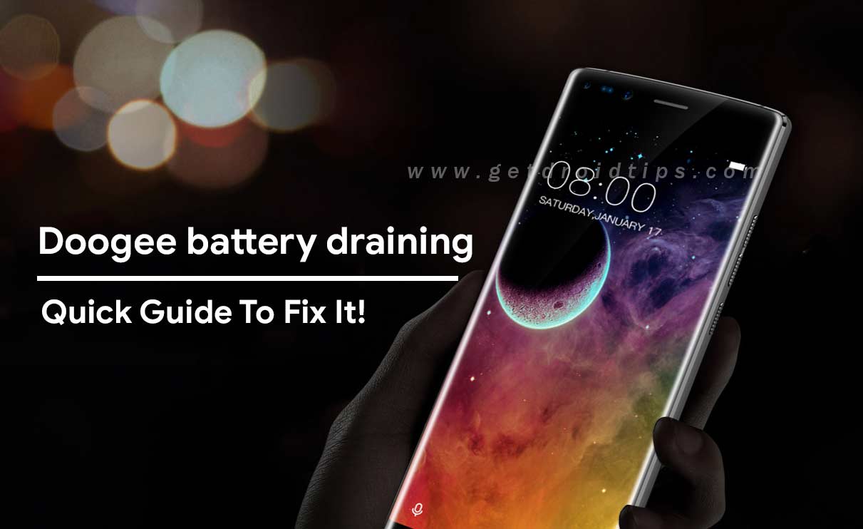 Methods to Fix Doogee battery draining too quickly problem!