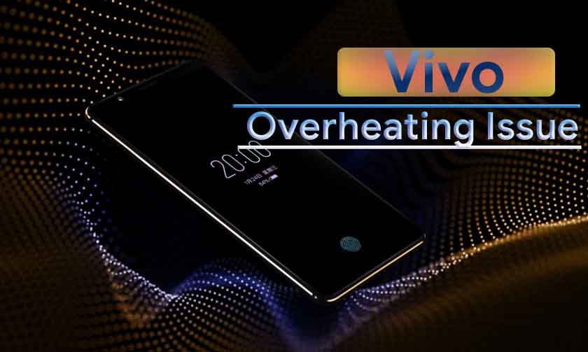 overheating vivo