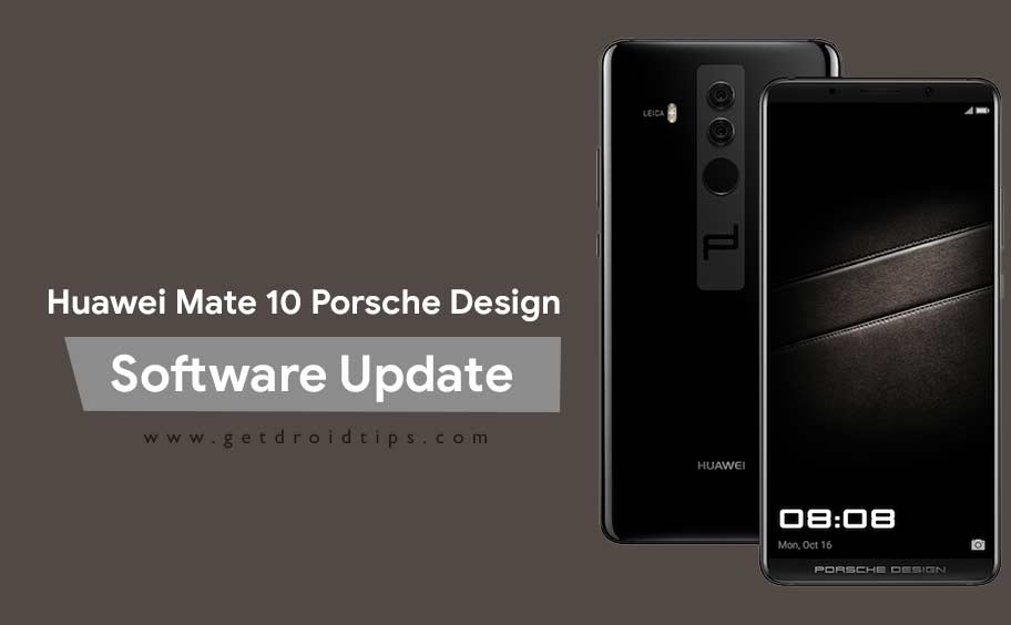 Download Huawei Mate 10 Porsche Design B129 Oreo Firmware Update [8.0.0.129]