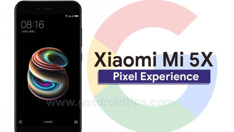 Update Android 8.1 Oreo based Pixel Experience ROM on Xiaomi Mi 5X