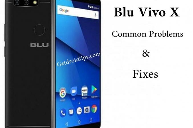 common Blu Vivo X problems and fixes