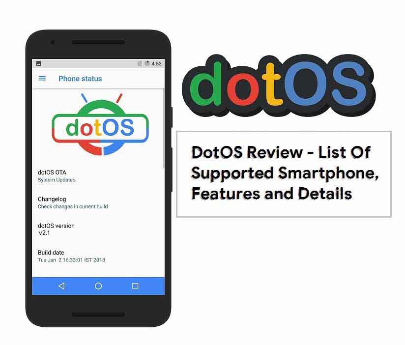 DotOS review and List Of Supported Smartphone, Features and Details