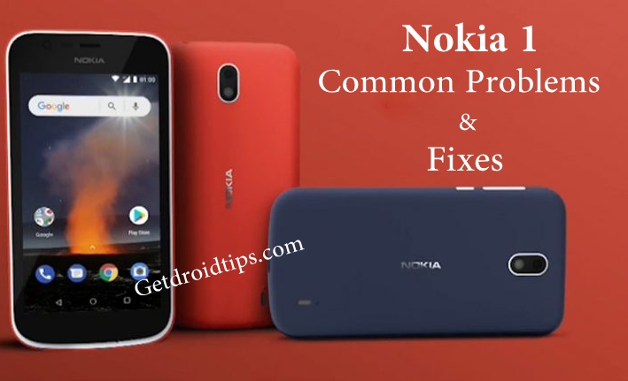 common Nokia 1 problems and fixes