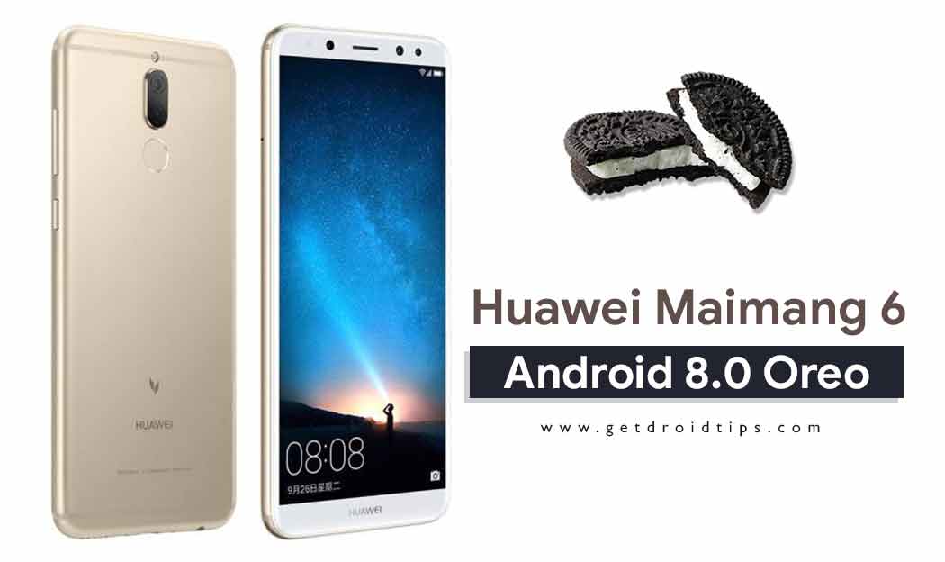 Download Install Huawei Maimang 6 B351 Oreo Firmware RNE-AL00 [8.0.0.351]
