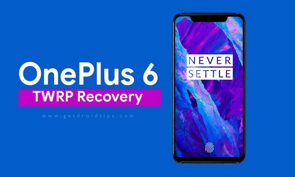 How to Install Official TWRP Recovery on OnePlus 6 and Root it