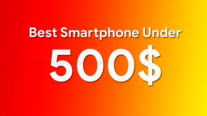 List of Best Smartphones Under 300$