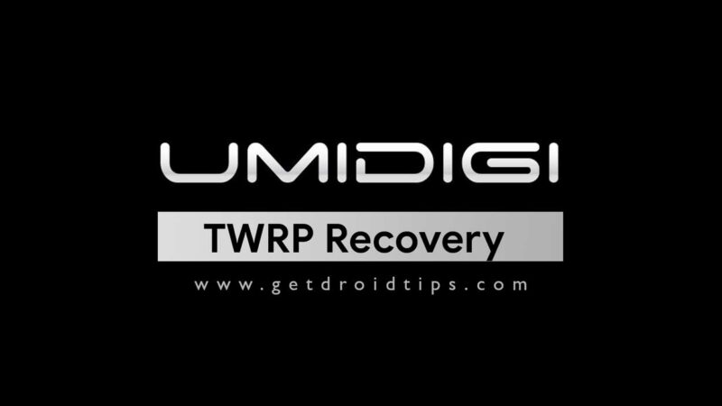 List of Supported TWRP Recovery for UmiDiGi Devices