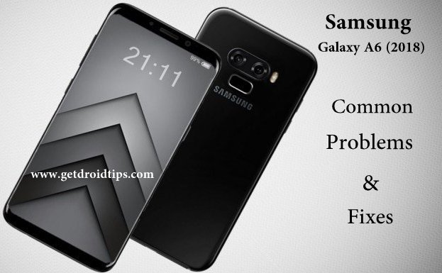 Common Samsung Galaxy A6 2018 Problems and Fixes - Wi-Fi, Bluetooth, Camera, SIM, and More Common Samsung Galaxy A6 2018 Problems and Fixes - Wi-Fi, Bluetooth, Camera, SIM, and More
