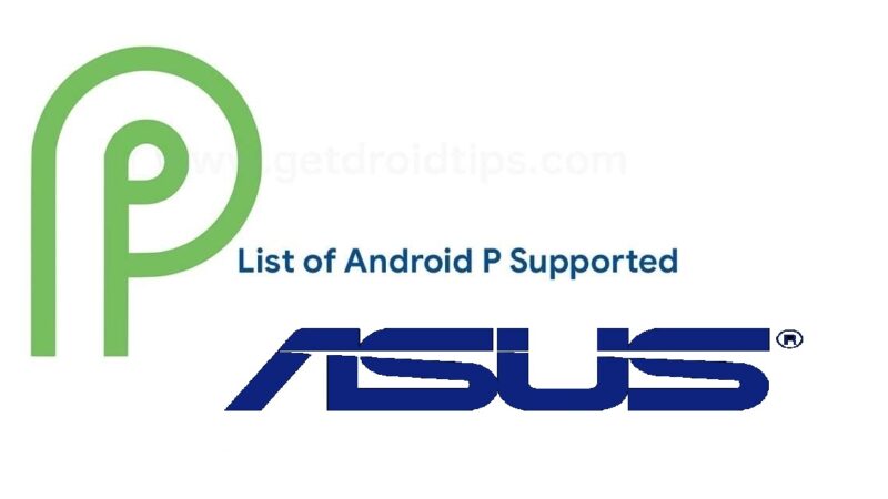 Android 9.0 Pie Supported Asus