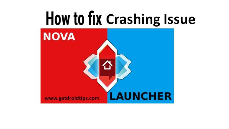 Fix Nova Launcher Crash