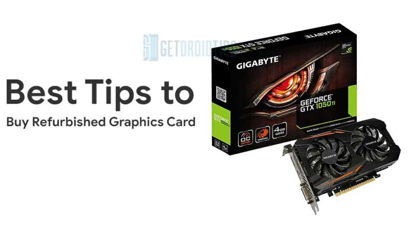 Best Tips to Buy Refurbished Graphics Card for Gaming in 2018