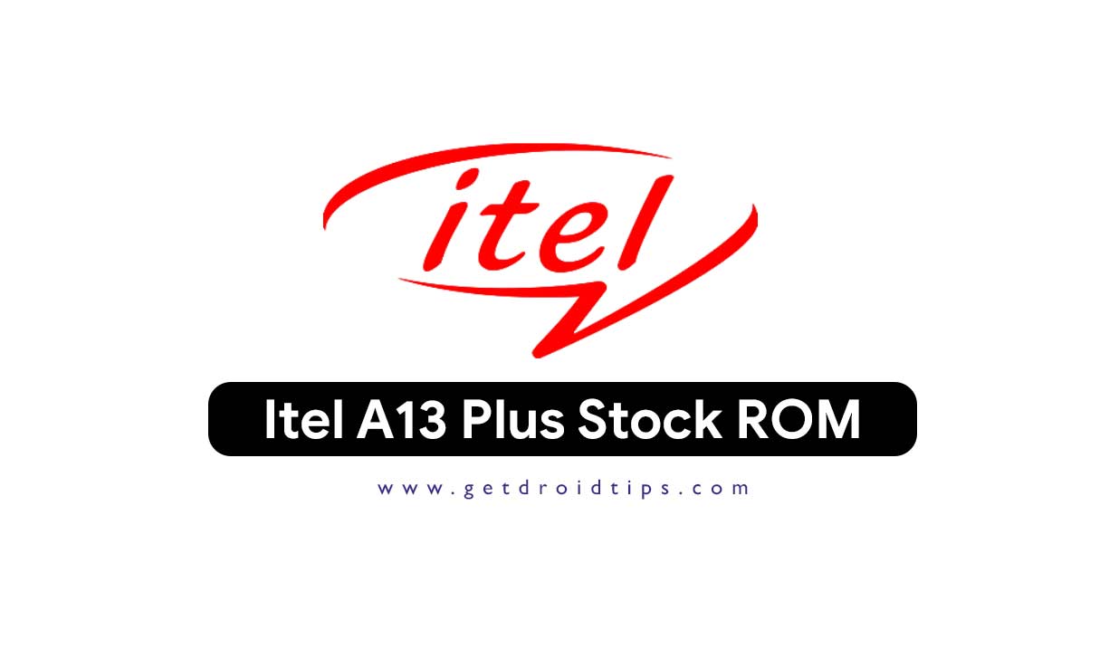 Itel A13 Plus Firmware Flash File