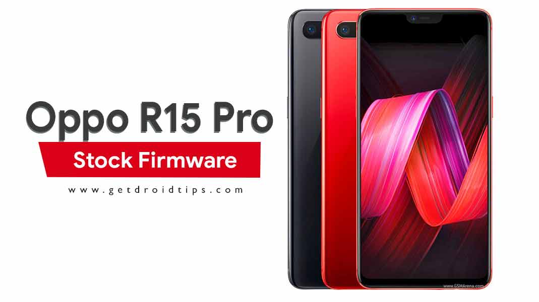 How to Install Official Stock ROM on Oppo R15 Pro